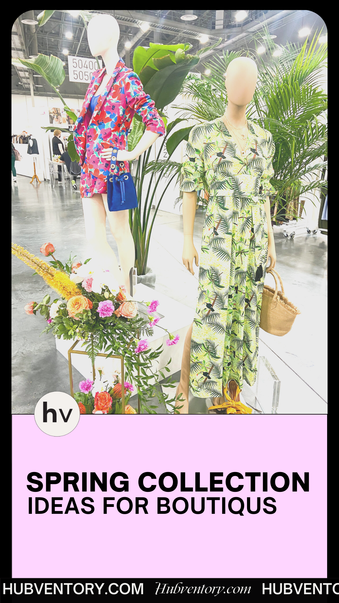 Spring Collection Names Spring Collection Ideas for Boutiques - Blog | Hubventory